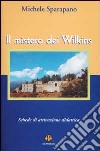 Il mistero dei Wilkins. Schede di attivazione didattica libro di Sparapano Michele