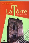 La Tòrre. L'avventura de Titucce libro