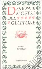 Demoni e mostri del Giappone libro