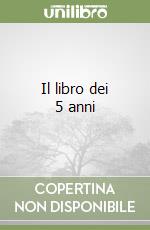 Il libro dei 5 anni