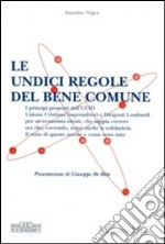 Le undici regole del bene comune libro