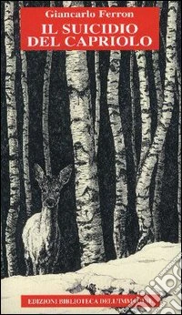 Il suicidio del capriolo libro