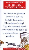 Il buon contadino libro di Agostinetti Giacomo