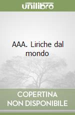 AAA. Liriche dal mondo