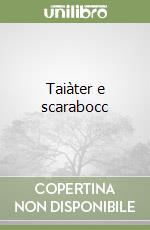 Taiàter e scarabocc libro