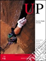 Up. European climbing report 2003. Annuario di alpinismo europeo libro