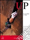 Up. European climbing report 2003. Annuario di alpinismo europeo libro