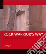 Rock warrior's way libro