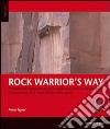 Rock warrior's way libro