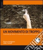 Un movimento di troppo