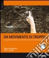 Un movimento di troppo libro