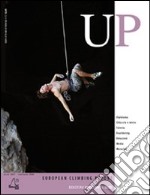 Up. European climbing report 2007. Annuario di alpinismo europeo libro