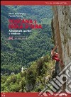 Toscana e isola d'Elba. Arrampicate sportive e moderne libro