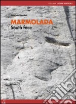 Marmolada south face libro