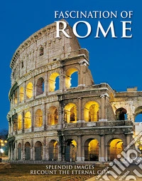 Fascination of Rome