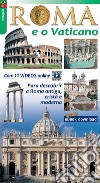 Roma e il Vaticano. Ediz. portoghese libro