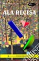 Ala recisa