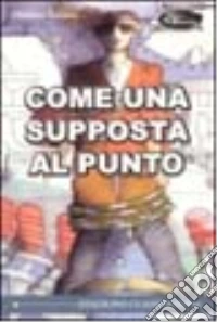 Come una supposta al punto libro