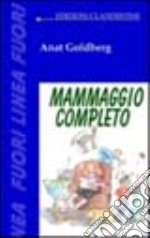 Mammaggio completo libro