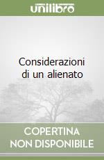 Considerazioni di un alienato libro