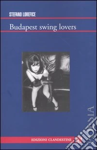 Budapest swing lovers
