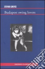 Budapest swing lovers libro