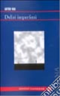 Deliri imperfetti libro