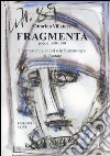 Fragmenta. Poesie 1960-1990 libro