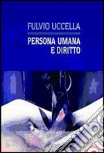 Persona umana e diritto libro