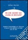 Di che segno sei Charlie Brown? libro