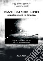 Canti dai mobilifici o maledizioni in Brianza