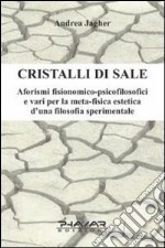 Cristalli di sale