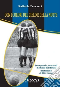 Con i colori del cielo e della notte