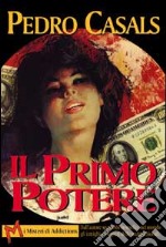 Il primo potere libro