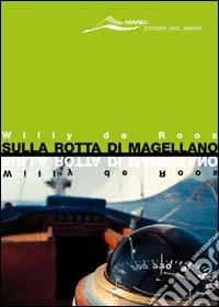 Sulla rotta di Magellano