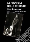 La signora delle torture. The best of 1989-2004 libro