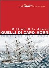 Quelli di Capo Horn libro