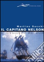 Il capitano Nelson libro