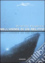 Nell'anima di un relitto libro