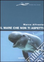 Il mare che non ti aspetti