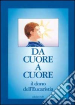 Da cuore a cuore. Il dono libro