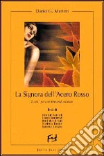 La signora dell'acero rosso libro