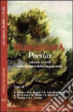 Poesias. Canzoni e versi nelle varianti della lingua sarda. Con CD Audio