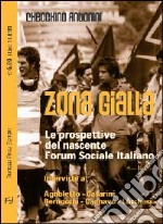 Zona gialla. Le prospettive dei forum sociali italiani