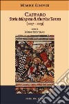 Caffaro. Storia della presa di Almeria e Tortosa (1147-1149) libro