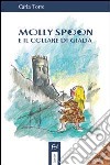 Molly Spoon e il collare di Giada libro