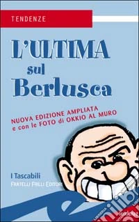 L'ultima sul Berlusca libro
