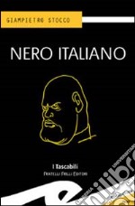 Nero italiano libro