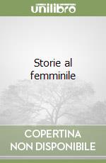 Storie al femminile