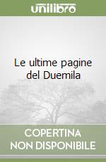 Le ultime pagine del Duemila libro